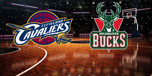 Cavaliers vs. Bucks